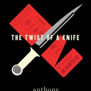 The Twist of a Knife (Hawthorne and Horowitz Mystery #4)